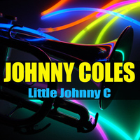 Johnny Coles - Johnny Coles: Little Johnny C