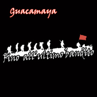 Guacamaya - Fino all'ultimo bandito (Explicit)
