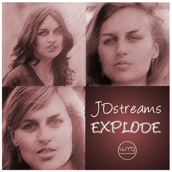 Jdstreams - Explode