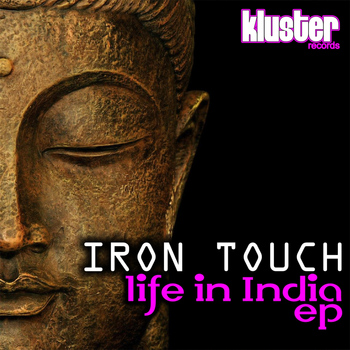 Iron Touch - Life in India