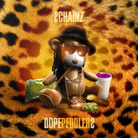 2 Chainz - Dope Peddler 2 (Explicit)