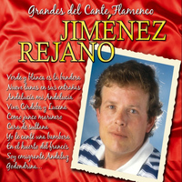 Jimenez Rejano - Grandes del Cante Flamenco : Jiménez Rejano