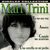 Mari Trini - Singles Collection