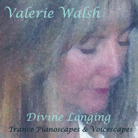 Valerie Walsh - Divine Longing