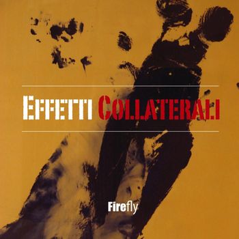 Firefly - Effetti Collaterali