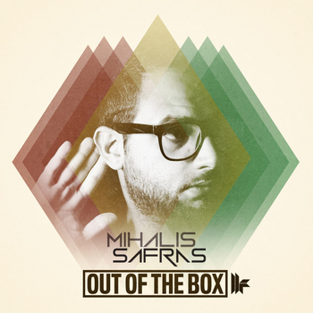 Mihalis Safras - Out Of The Box