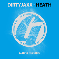 DirtyJaxx - Heath