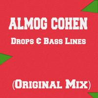 Almog Cohen - Drops & Bass Lines