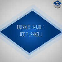 Joe T Vannelli - Overnite, Vol. 1