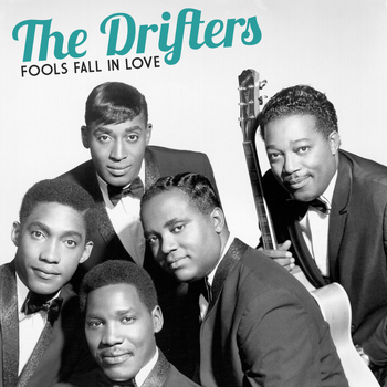 The Drifters - Fools Fall in Love