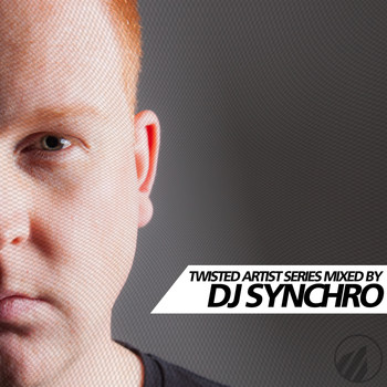 Various Artists - Twisted Artist Series By DJ Synchro