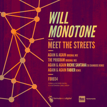 Will Monotone - Meet the Streets