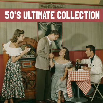 Various Artists - The 50's Ultimate Collection