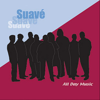 Suave - All Day Music
