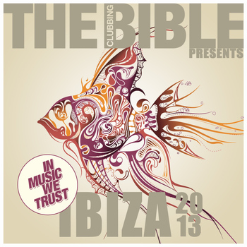 Various Artists - The Clubbing Bible Pres. In Music We Trust - Ib…