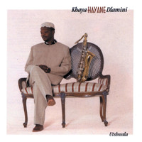 Khaya Hayane Dlamini - Utshwala
