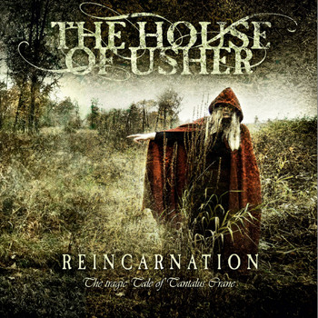 The House Of Usher - Reincarnation