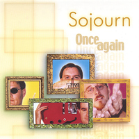 Sojourn - Once Again