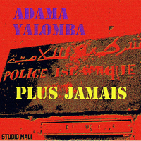 Adama Yalomba - Plus Jamais