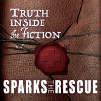 Sparks The Rescue - Truth Inside the Fiction