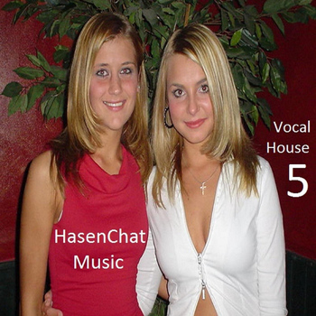 Hasenchat Music - Vocal House 5