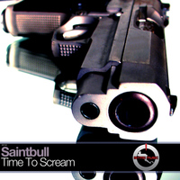 Saintbull - Time to Scream