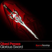 Obed Peraza - Glorious Sword