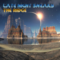 Late Night Sneaky - The Ridge