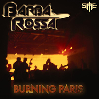 BarbaRossa - Burning Paris