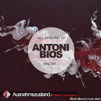 Antoni Bios - All Around EP