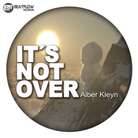 Alber Kleyn - It's Not Over