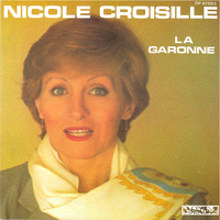Nicole Croisille - La Garonne - Single