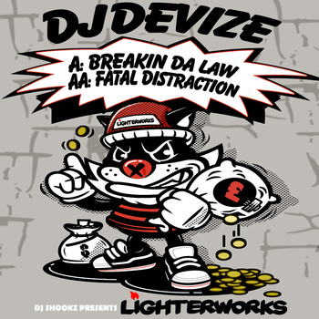 DJ Devize - Breakin Da Law / Fatal Distraction