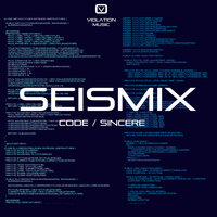 Seismix - Sincere / Code