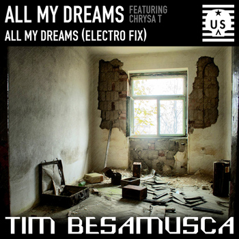Tim Besamusca feat. Chrysa T - All My Dreams