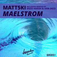 Matt5ki - Maelstrom