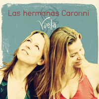 Las Hermanas Caronni - Vuela