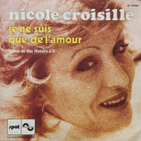Nicole Croisille - Je ne suis que de l'amour - Single