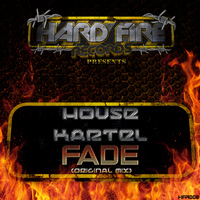 House Kartel - Fade