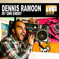 Dennis Ramoon - My Own Enemy