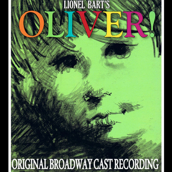 Various Artists . - Oliver! (Original Broadway Cast Recording)