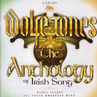The Wolfe Tones - The Anthology of Irish Song