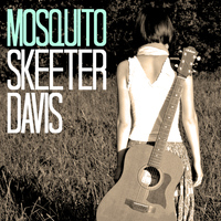 Skeeter Davis - Mosquito