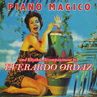 Everardo Ordaz - Piano Magico