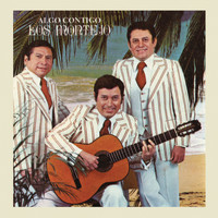 Los Montejo - Algo Contigo los Montejo