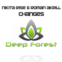 Nikita Rise & Roman Akrill - Changes