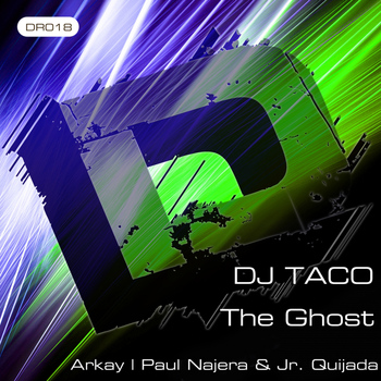 Dj Taco - The Ghost