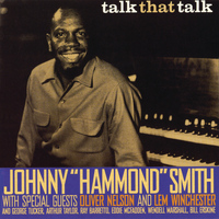 Johnny "Hammond" Smith - Talk That Talk
