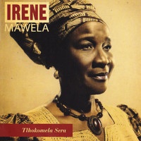 Irene Mawela - Tlhokomela Sera