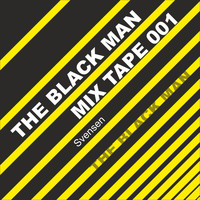 Svensen - The Black Man Mix Tape 001
